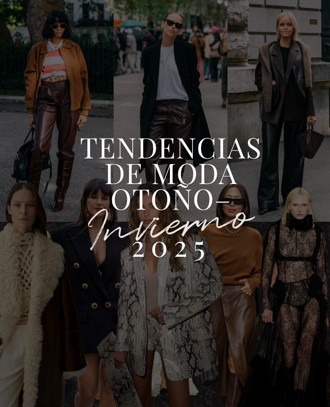 Tendencias de Moda Otoño–Invierno 2025: Texturas, Volumen y Mucho Estilo
